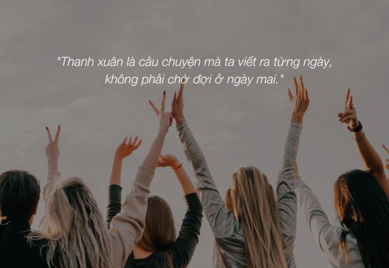 cap hay về tuổi trẻ